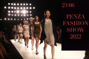 Пензенцев приглашают на масштабное шоу моды