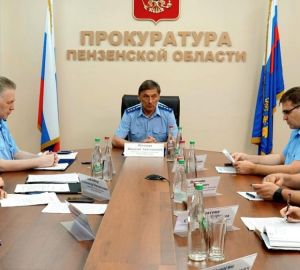 Совещание в Пензе по вопросам усиления прокурорского надзора провел зам генерального прокурора РФ